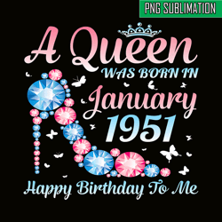 queen was born in jan 1951 png, happy birthday png, birthday queen png