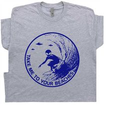 surfing t shirt alien surf shirts cool surfer tee gift for men women surfboard longboard graphic vintage days of take me