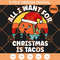 All I Want For Christmas Is Tacos PNG, Tacos Christmas Smiling PNG, The River Wearing Christmas Hat PNG - SVG Secret Shop.jpg