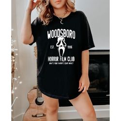 woodsboro horror film club shirt,scream movie,thriller movie,horror movies shirt,scary movie shirt,scream ghost face,hal