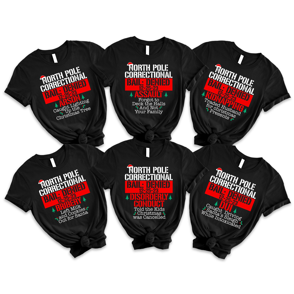 Matching Family Christmas Shirts, North Pole Correctional, Funny Group Christmas Tshirts, Holiday Sweatshirt, Xmas Festive Holiday Shirt.jpg