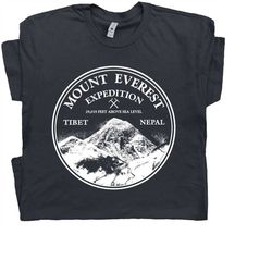 mount everest t shirt mountain climbing tee rock climbing glacier national park tee mount rainier zion rocky mountain ar
