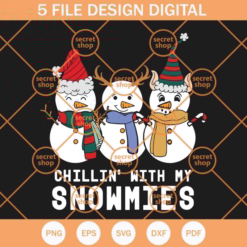 Chillin' With My Snowmies SVG, Three Snowmen In Winter Holiday SVG, Snow Figures Wish You A Merry Christmas SVG - SVG Secret Shop.jpg