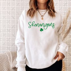 shenanigans sweatshirt, st patrick's day, lucky women sweat, irish shirt, st patty's day gift