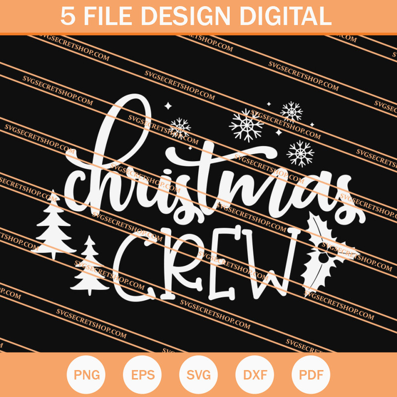 Christmas Crew SVG, Christmas SVG, Merry Christmas SVG - SVG Secret Shop.jpg