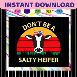 don't bee a salty heifer, heifer svg, heifer, heifer lover svg, heifer lover birthday, heifer lover party, heifer silhou