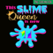 QUE30102314-Slime Queen Is 11 Now PNG, Birthday Girl PNG, Happy Birthday PNG.png
