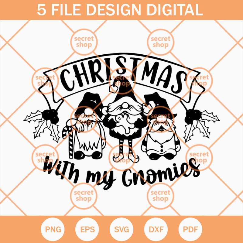 Christmas With My Gnomies SVG, Cute Gnomies SVG, Christmas Coming SVG - SVG Secret Shop.jpg