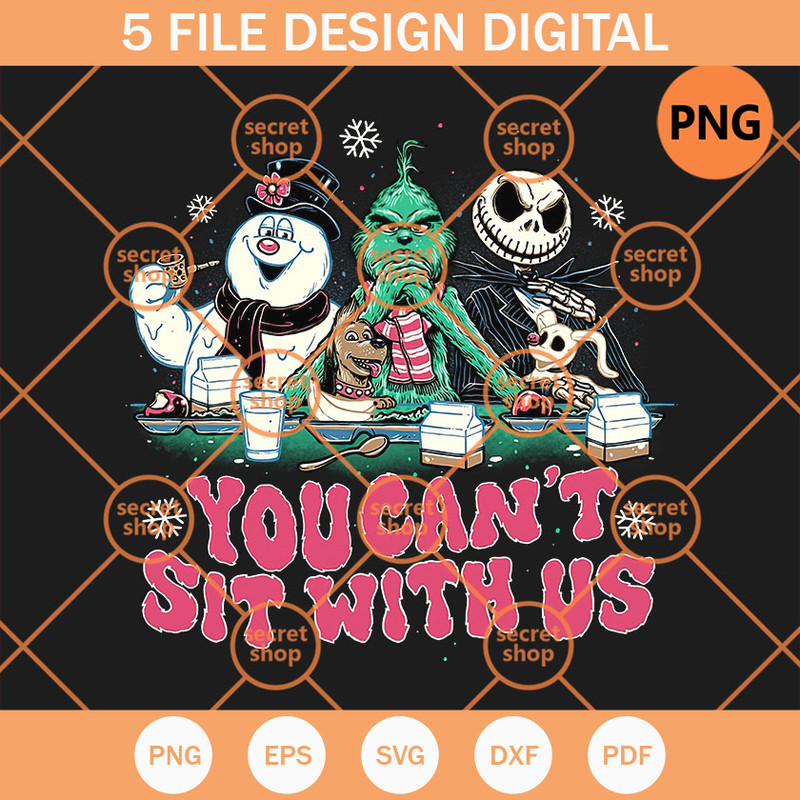 Christmas You Can't Sit With Us PNG, Grinch With Jack Skeleton PNG, Snowman Christmas PNG - SVG Secret Shop.jpg