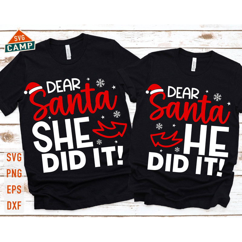Christmas Couple Shirt Svg, Holiday Couples Svg Shirt, Santa He Did It, Santa She Did It, Funny Couple Christmas Bundle Svg.jpg
