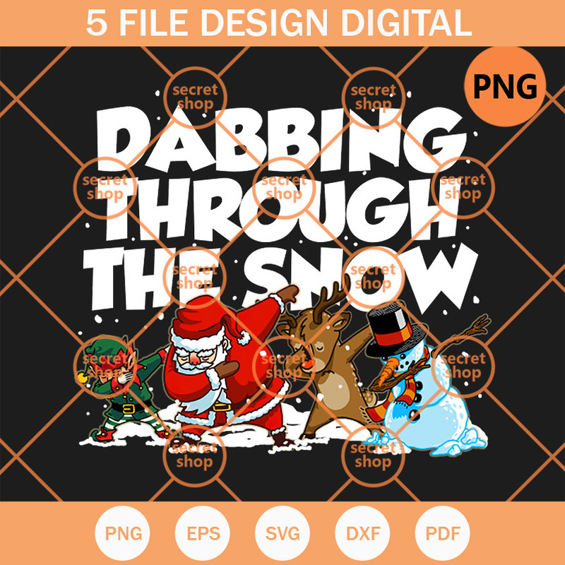 Dabbing Through The Snow PNG, Funny Dabbing Santa Claus PNG, Chistmas Santa PNG, Dabbing Snowman PNG - SVG Secret Shop.jpg