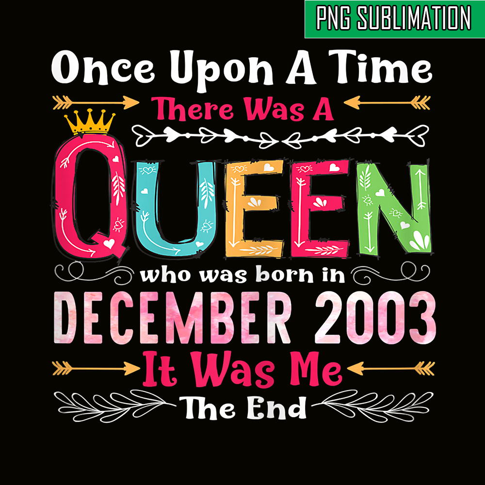 QUE30102323-Queen Was Born In December 2003 PNG, Birthday Girl PNG, Happy Birthday PNG.png