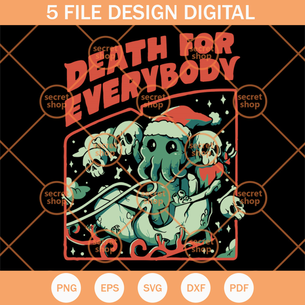 Death For Everybody SVG, Skeleton Head SVG, Skeleton Santa Hat SVG - SVG Secret Shop.jpg