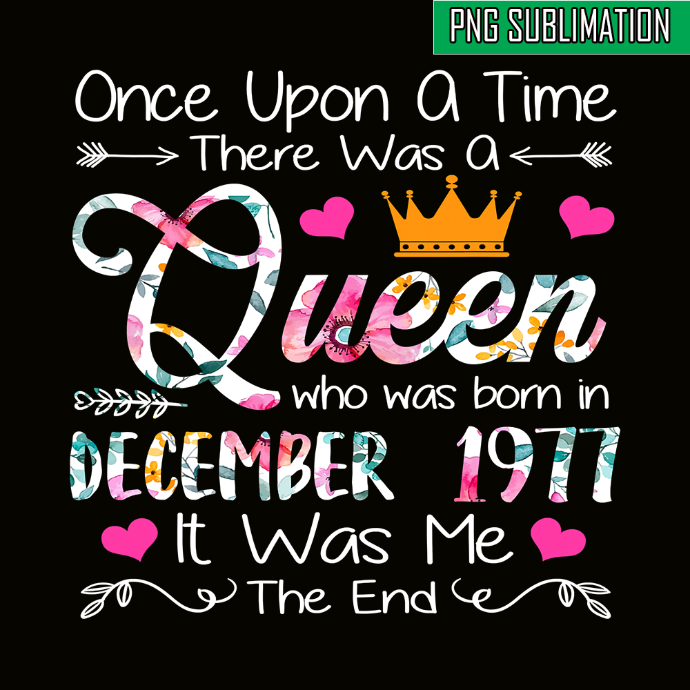 QUE30102356-Queen Was Born In December 1977 PNG, Happy Birthday PNG, Birthday Queen PNG.png