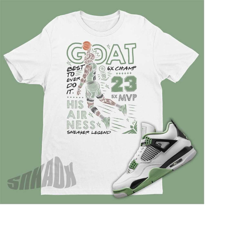 MR-21112023182843-greatest-ever-shirt-to-match-air-jordan-4-oil-green-seafoam-image-1.jpg