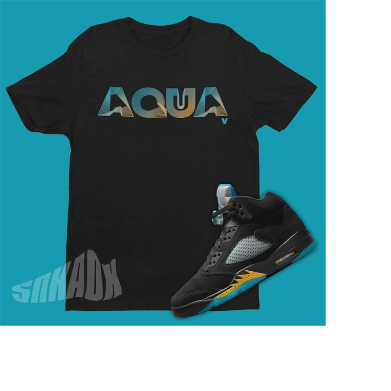 MR-21112023183625-aqua-5-shirt-to-match-air-jordan-5-aqua-retro-5s-tee-aqua-image-1.jpg