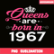 QUE30102388-Queens Are Born In 1967 PNG, Happy Birthday PNG, Birthday Queen PNG.png