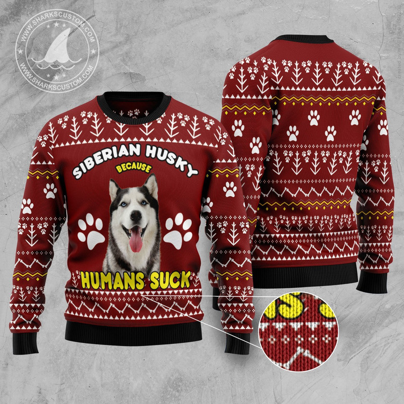 siberian_husky_because_humans_suck_sweater_ugly_christmas_sweater_for_dog_lovers_xn1wvqg17z.jpg