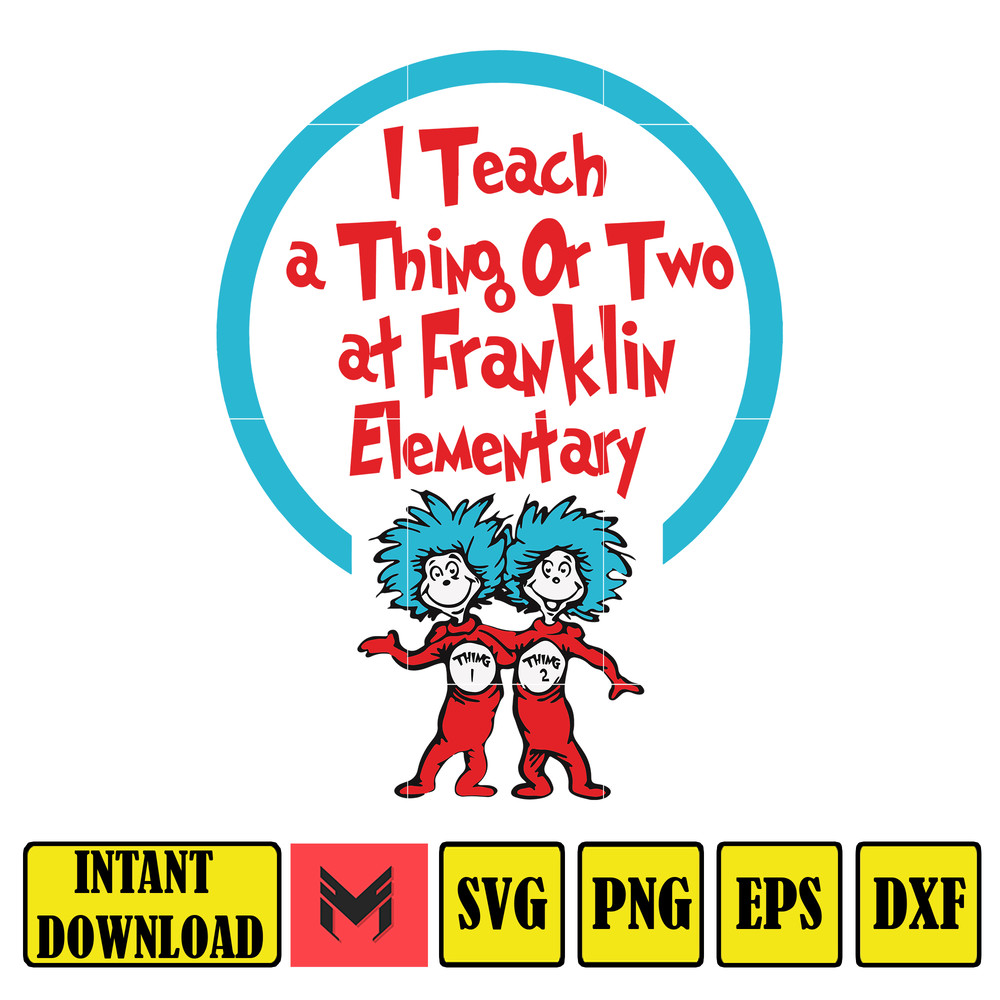 Dr Seuss Svg, Cat In The Hat SVG, Dr Seuss Hat SVG, Green Eggs And Ham Svg, Dr Seuss for Teachers Svg, Cricut, Thing Svg (850).jpg