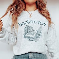 booktrovert sweatshirt , book club sweatshirt , booked and busy sweatshirt , introverted sweatshirt , antisocial book cl