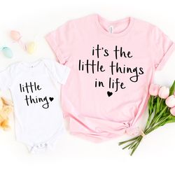 the little things in life shirt , mommy and me outfit , matching mommy and me shirt, mom and baby shirts