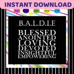 baldie blessed anointed loving devoted insightful empowering svg, baldie acronym svg, insightful svg, queen svg, empower