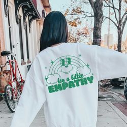 empathy sweatshirt  kindness sweatshirt  empathy crewneck vintage inspired retro trendy graphic sweatshirt  be kind swea