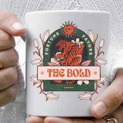 fortune favors the bold mug, fortune favors the bold, empowered woman mug, vintage retro inspired mug, trendy boho graph