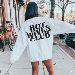 hot wife shirt , wifey sweater, wifey crewneck, wifey sweat shirt , trophy wife shirt , trophy wives, hot wife clothing,