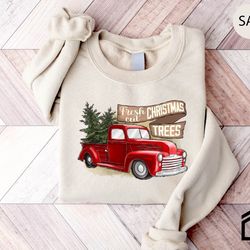 farm fresh christmas trees sweatshirt, pine spruce fir, christmas sweatshirt, holiday sweater, womens holiday sweatshirt