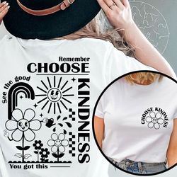 choose kindness tee, kindness matters tee, choose kindness back and front printed shirt, be kind tee, oversized tee, be