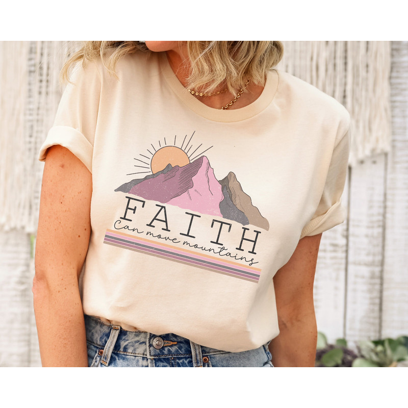 Faith Can Move Mountain Shirt, Religious Shirt, Christian Shirt, Church Shirt, Bible Verse Shirt, Faith Shirt, Inspirational Shirt.jpg