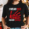 I Wear Red for My Sisters, No More Tshirt, Stolen Sisters Shirts, Murdered Women Shirt, Missing Women Tee, American Native Tshirts.jpg