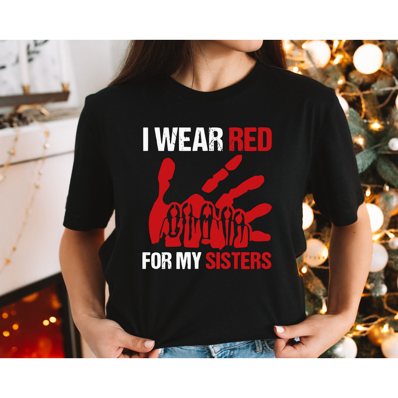 I Wear Red for My Sisters, No More Tshirt, Stolen Sisters Shirts, Murdered Women Shirt, Missing Women Tee, American Native Tshirts.jpg
