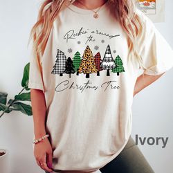 rockin around the christmas tree sweatshirt, holiday sweatshirt, christmas party sweatshirt, christmas tree sweatshirt,