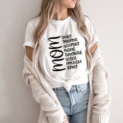 best mom qualities shirt, mother's day shirt, mama shirt, mom shirt, gift for new mom, best mother's day gift