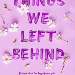 Things We Left Behind (Knockemout Book 3) by Lucy Score