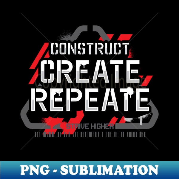 CREATE CONSTRUCT - Retro PNG Sublimation Digital Download - - Inspire ...