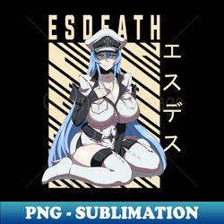 Esdeath - Akame Ga Kill - Premium Sublimation Digital Download - Bring Your Designs to Life