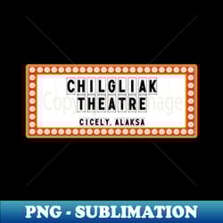 chigliak theatre marquee northern exposure cicely - instant sublimation digital download - bold & eye-catching
