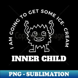Inner Child - PNG Transparent Digital Download File for Sublimation - Perfect for Creative Projects