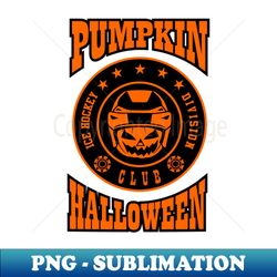 PUMPKIN ICE HOCKEY DIVISION - Trendy Sublimation Digital Download - Spice Up Your Sublimation Projects