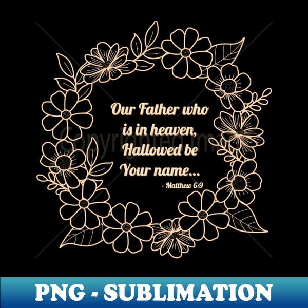 Matthew 69 Instant Sublimation Digital Download Create W Inspire Matthew 69 instant sublimation digital download create w inspire