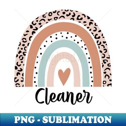 Cleaner Rainbow Leopard Funny Cleaner Gift - Png Sublimation Digital Download - Unleash Your Inner Rebellion