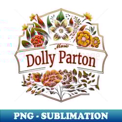 dolly parton flower vintage - sublimation-ready png file - spice up your sublimation projects
