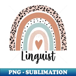 linguist rainbow leopard funny linguist gift - high-resolution png sublimation file - create with confidence