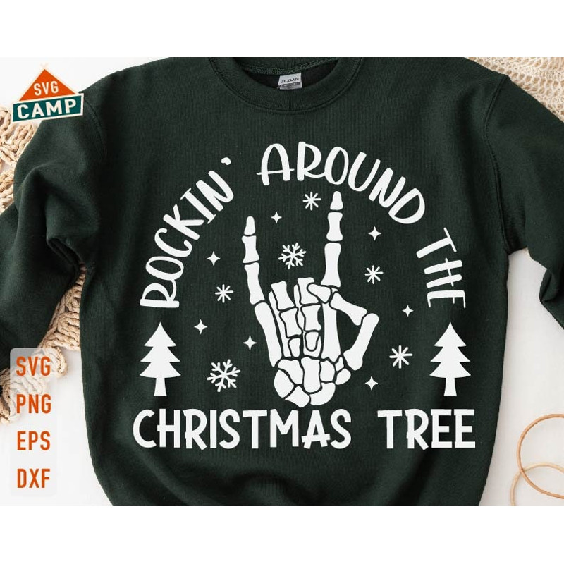 Rockin' Around The Christmas Tree Svg, Christmas Skeleton Svg, Christmas Tree Svg, Funny Christmas Svg, Christmas Shirt Svg.jpg