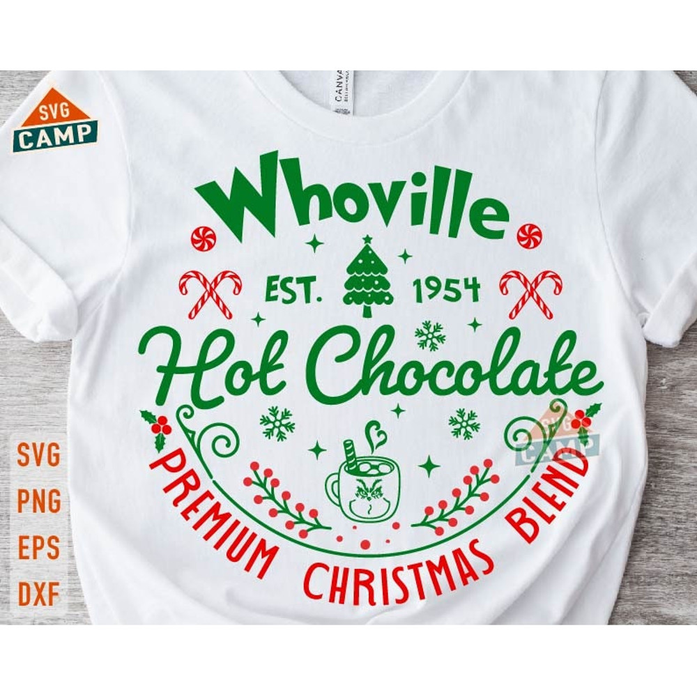 Whoville Hot Chocolate Svg, Christmas Movie Svg, Funny Christmas Svg, Merry Christmas Svg, Christmas Sign Svg, Christmas Shirt Svg.jpg