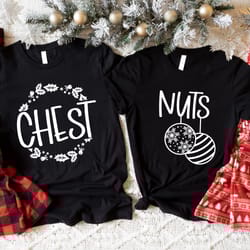 chest nuts christmas shirts, christmas couple t-shirts, funny matching couple tees, christmas couple party outfits, coup