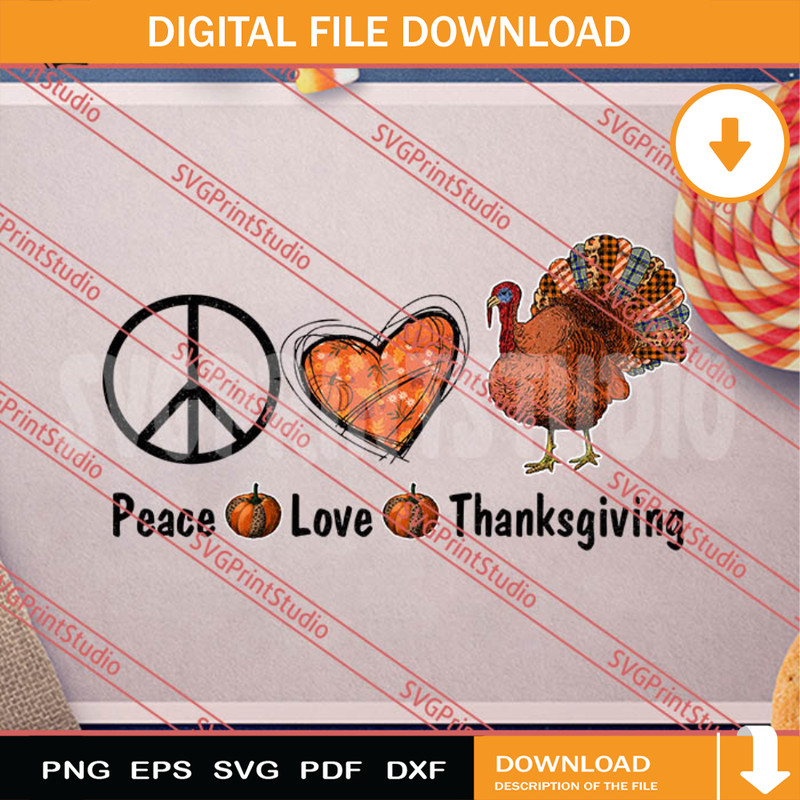 Peace Love Thanksgiving Turkey PNG, Thanksgiving PNG, Autumn Digital Download.jpg
